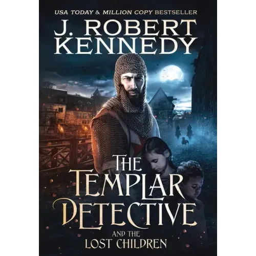 The Templar Detective and the Lost Children