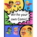 How to Write Your own Comic Book with Black Panels for Creative Kids: Includes Handy How to Write a Story Comic Script, Story Brain Storming Ideas, an