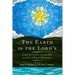 The Earth Is the Lord's: Essays on Creation and the Bible in Honor of Ben C. Ollenburger