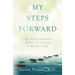 My Steps Forward: An Inspirational Guide to Living a Better Life