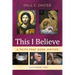 This I Believe: A Faith That Does Justice