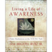 Living a Life of Awareness: Daily Meditations on the Toltec Path