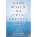 God's World. No String Puppets: Providence in the Writings of Romano Guardini