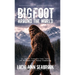 Bigfoot Around the World: The Complete Illustrated Global Catalog of Wildmen and Hairy Hominids