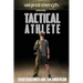 Original Strength for the Tactical Athlete
