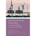 Decarbonisation and the Energy Industry: Law, Policy and Regulation in Low-Carbon Energy Markets