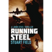 Running Steel
