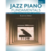 Jazz Piano Fundamentals (Book 1)