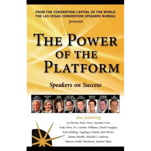 The Power of the Platform: Speakers on Success
