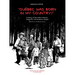 Quebec Was Born in My Country!: A Diary of Encounters Between Indigenous and Québécois Peoples