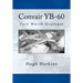 Convair YB-60: Fort Worth Overcast
