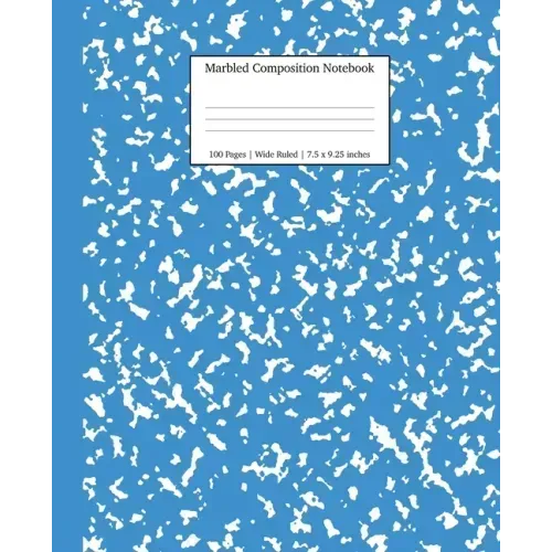 Marbled Composition Notebook: Blue Marble Wide Ruled Paper Subject Book