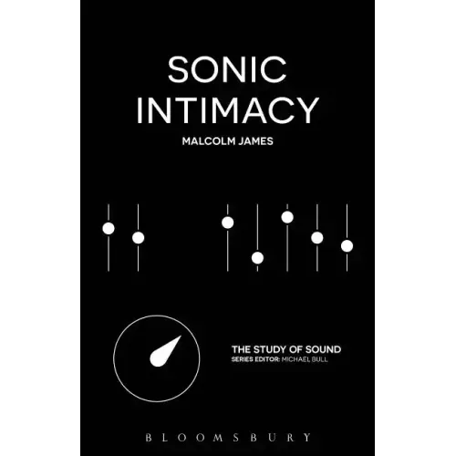 Sonic Intimacy: Reggae Sound Systems, Jungle Pirate Radio and Grime Youtube Music Videos