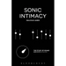 Sonic Intimacy: Reggae Sound Systems, Jungle Pirate Radio and Grime Youtube Music Videos