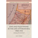 Jews and Palestinians in the Late Ottoman Era, 1908-1914: Claiming the Homeland