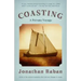 Coasting: A Private Voyage