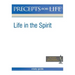 Precepts For Life Study Guide: Life in the Spirit