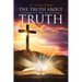 The Truth About The TRUTH