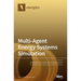 Multi-Agent Energy Systems Simulation