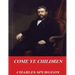Come Ye Children