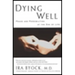 Dying Well