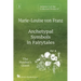 Volume 3 of the Collected Works of Marie-Louise von Franz: Archetypal Symbols in Fairytales: The Maiden's Quest