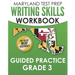 MARYLAND TEST PREP Writing Skills Workbook Guided Practice Grade 3: Preparation for the MCAP English Language Arts Assessments