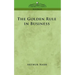 The Golden Rule in Business