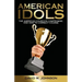 American Idols: The American Church's Compromise, and How to Correct Course