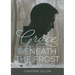 Grace Beneath the Frost