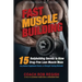 Fast Muscle Building: 15 Bodybuilding Secrets to Grow Drug-Free Lean Muscle Mass Using Natural Supplement Stacks and Strength Training Workouts