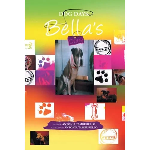 Dog Days: Bella's Diary