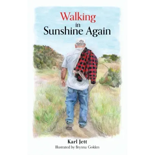 Walking in Sunshine Again