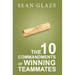 The 10 Commandments of Winning Teammates