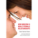 New Horizon in Male-Female Relationships