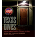 Texas Dives: Enduring Neighborhood Bars of the Lone Star State