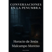 Conversaciones En La Penumbra