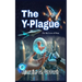 The Y-Plague