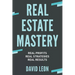 Real Estate Mastery; Real Profits, Real Strategies, Real Results