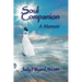 Soul Companion: A Memoir