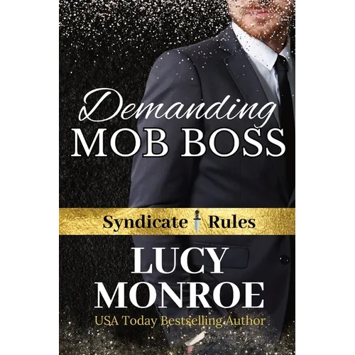 Demanding Mob Boss