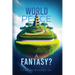 World Peace: A Fantasy?