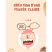 Création d'une pensée claire