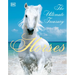 Horses: The Ultimate Treasury