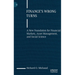 Finance's Wrong Turns: A New Foundation for Financial Markets, Asset Management, and Social Science