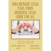 Guia Bilingue Legal Para Todos/ Bilingual Legal Guide for All: Spanish-English/English-Spanish