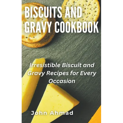 Biscuits and Gravy Cookbook