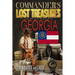 Commander's Lost Treasures You Can Find In Georgia: Follow the Clues and Find Your Fortunes!