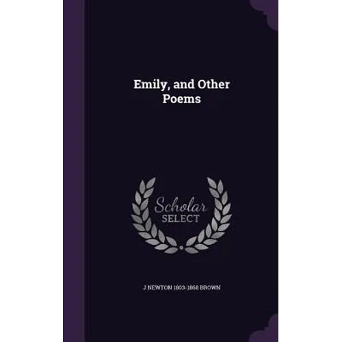 Emily, and Other Poems