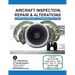 Aircraft Inspection, Repair and Alterations
